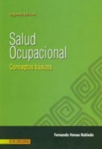 SALUD OCUPACIONAL. Conceptos Básicos                                             