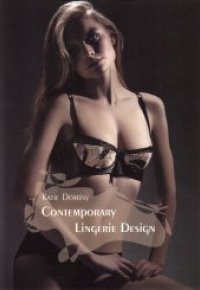 CONTEMPORARY LINGERIE DESIGN