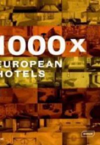 1000X EUROPEAN HOTELS