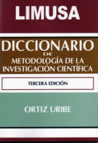 DICCIONARIO DE METODOLOGIA DE LA INVESTIGACION CIENTIFICA                       