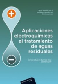 APLICACIONES ELECTROQUIMICAS AL TRATAMIENTO DE AGUAS RESIDUALES