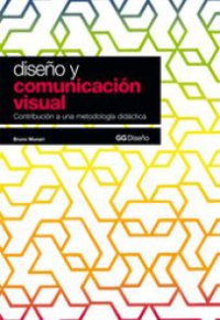 DISEÑO Y COMUNICACIÓN VISUAL. Contribución a una metodología didáctica