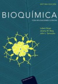 BIOQUIMICA. Con Aplicaciones Clínicas