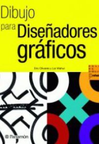 DIBUJO PARA DISEÑADORES GRÁFICOS