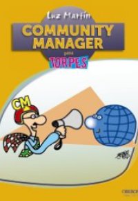 COMMUNITY MANAGER. Para Torpes
