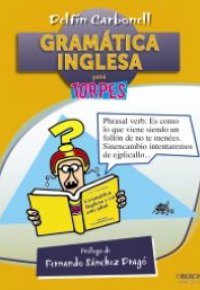 GRAMATICA INGLESA. Para Torpes