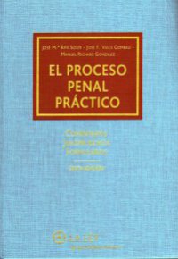 EL PROCESO PENAL PRÁCTICO