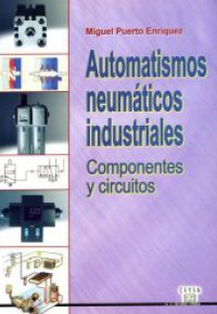 AUTOMATISMOS NEUMÁTICOS INDUSTRIALES