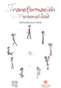 LA TRANSFORMACIÓN DE LA PERSONALIDAD 