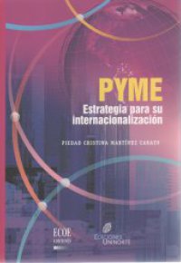 PYME. Estrategia para su Internacionalización