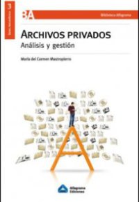 ARCHIVOS PRIVADOS - análisis y gestión