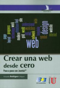 CREAR UNA WEB DESDE CERO. Paso a paso con Joomla!