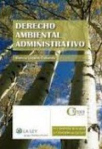 DERECHO AMBIENTAL ADMINISTRATIVO
