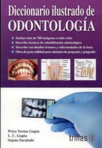 DICCIONARIO ILUSTRADO DE ODONTOLOGÍA