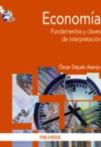 ECONOMÍA. Fundamentos y claves de interpretación
