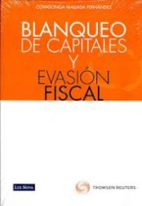 BLANQUEO DE CAPITALES Y EVASION FISCAL